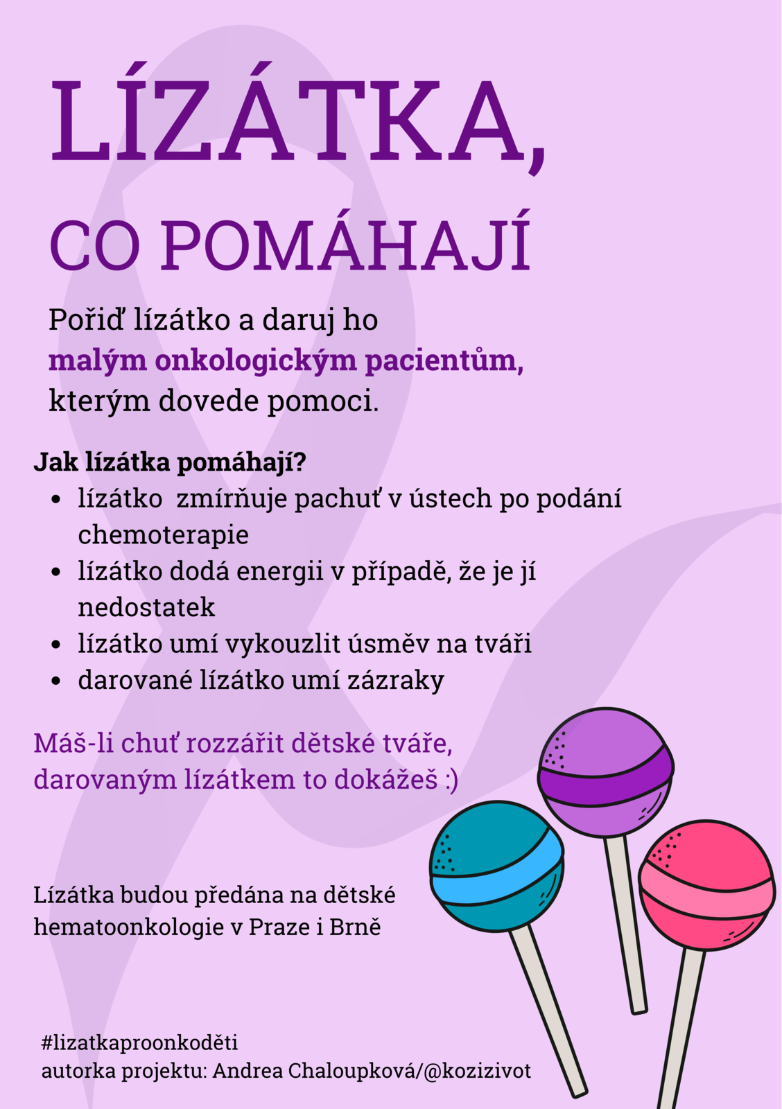 Lízátka, která pomáhají